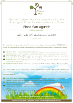 La Finca San Agustín y la Finca Santa Elena, primeros y únicos establecimientos en la Comunidad Valenciana que han obtenido la Certificación de CERES ECOTUR.